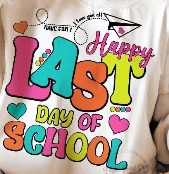 Last day of school shirt