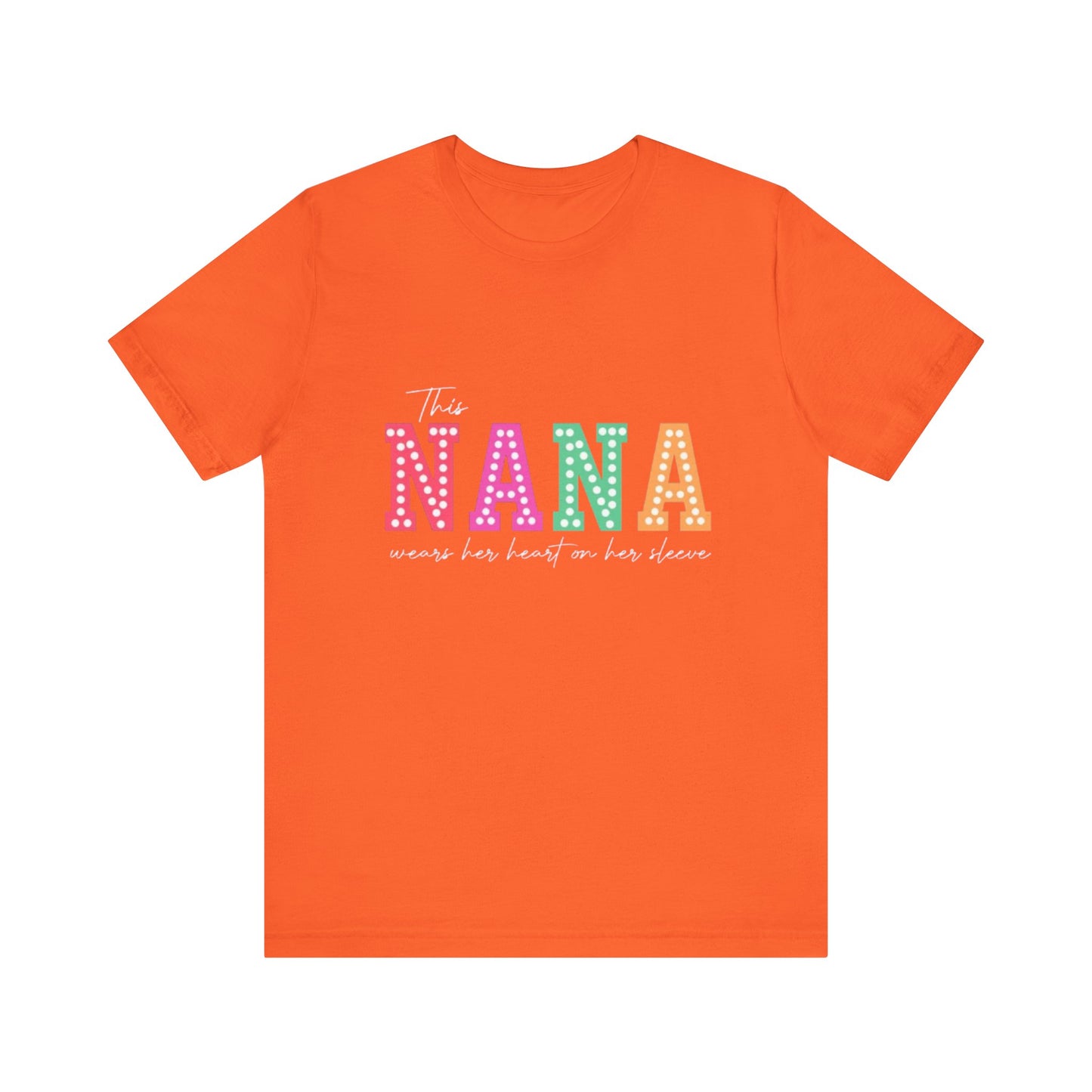 This NANA Wears Her Heart on Her Sleeve T-Shirt