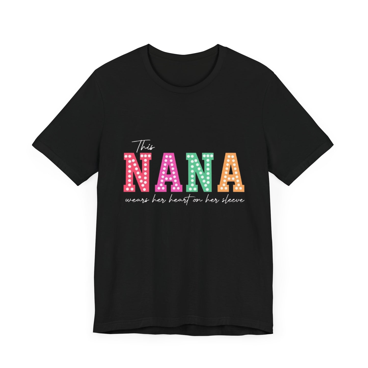 This NANA Wears Her Heart on Her Sleeve T-Shirt