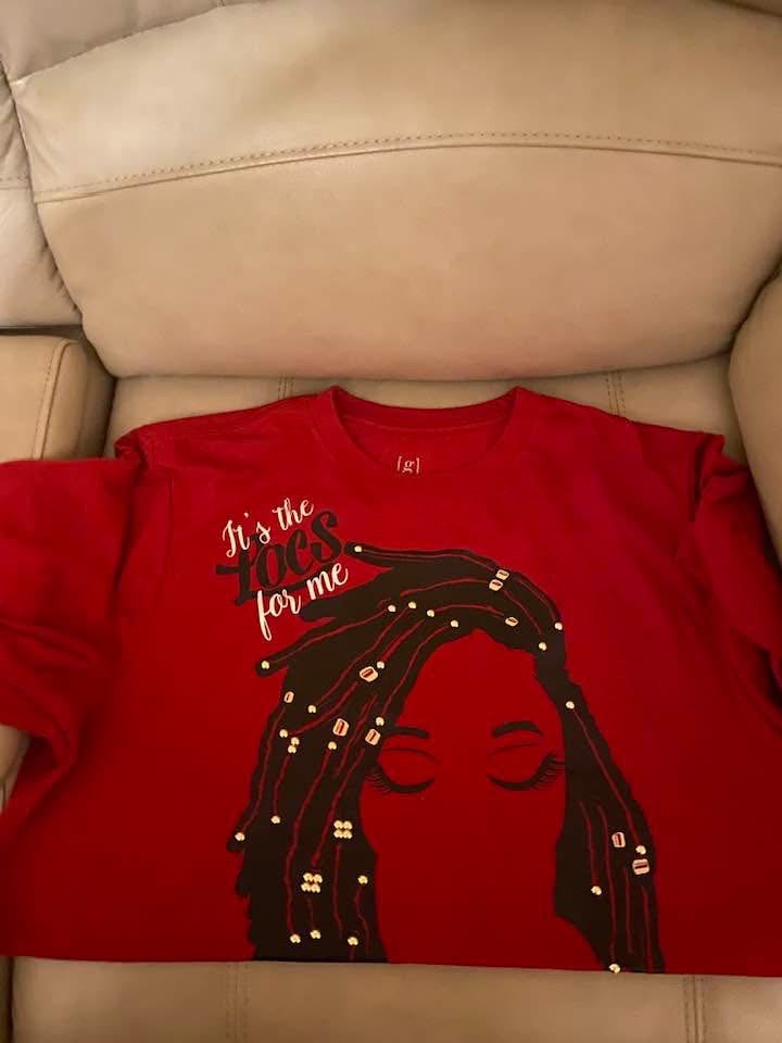 It's The Locs For Me Shirt
