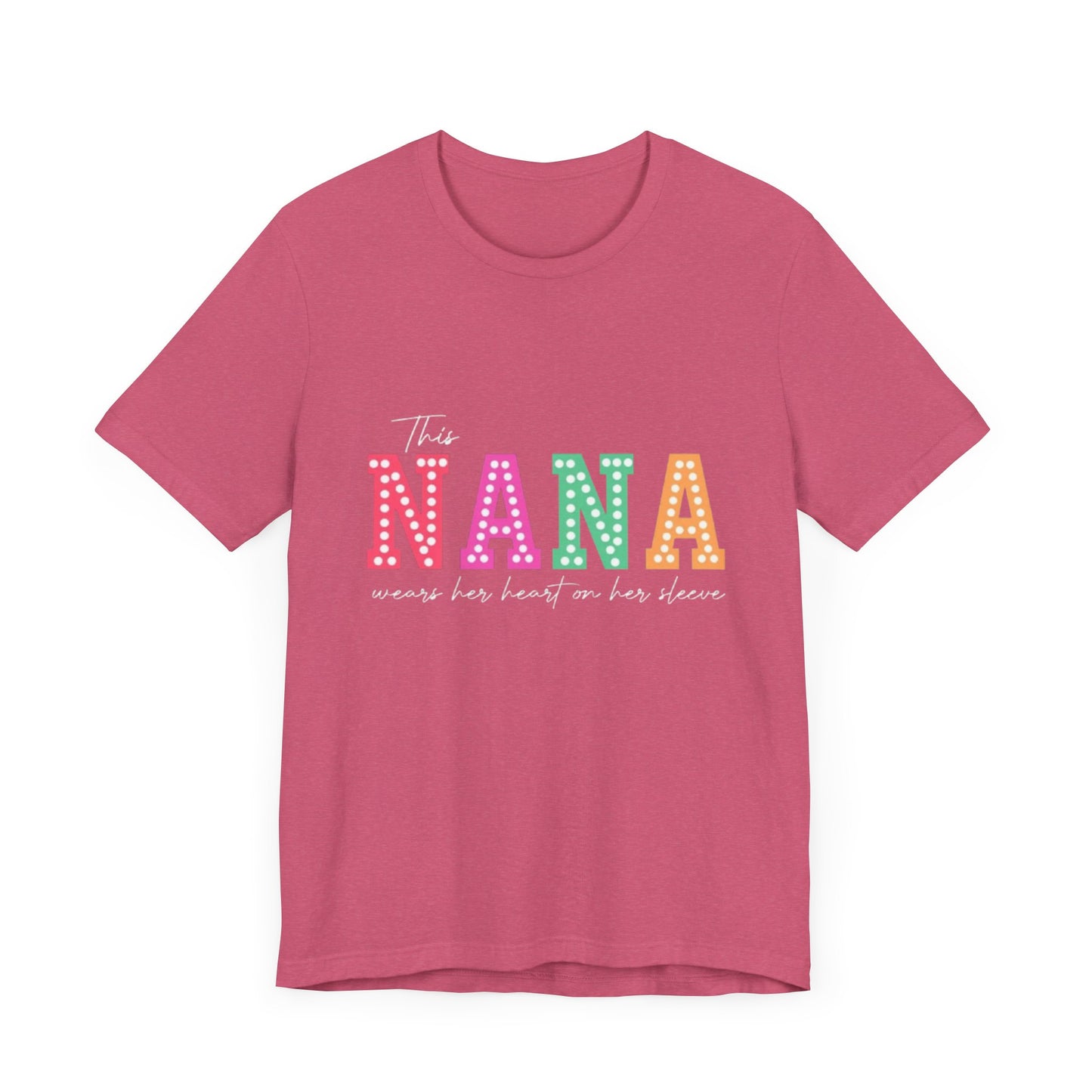 This NANA Wears Her Heart on Her Sleeve T-Shirt