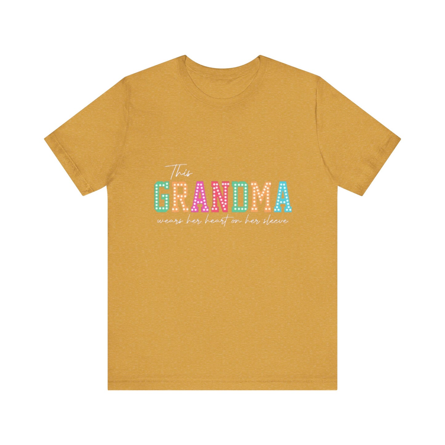This Grandma Wears Her Heart On Her Sleeves T-Shirt