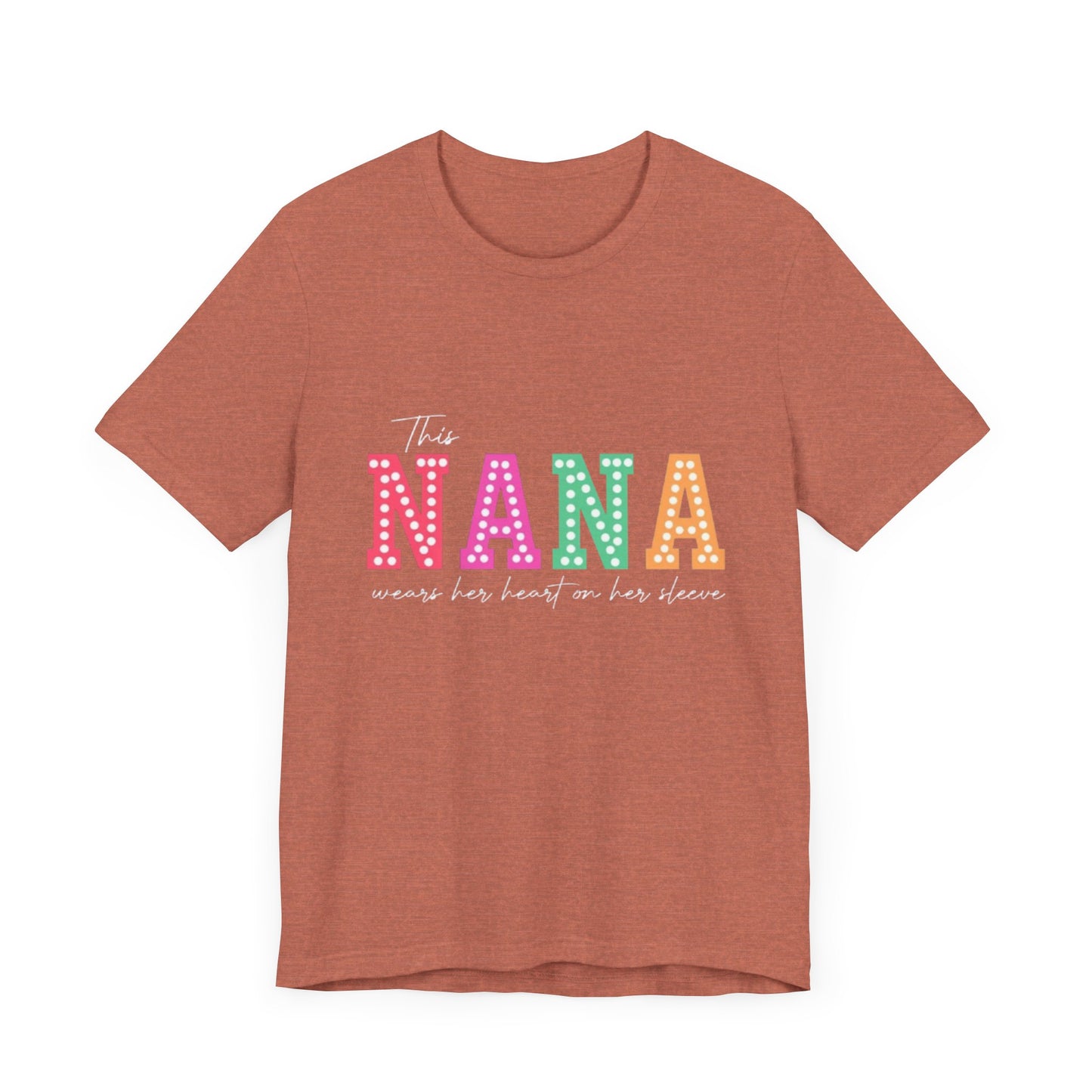 This NANA Wears Her Heart on Her Sleeve T-Shirt