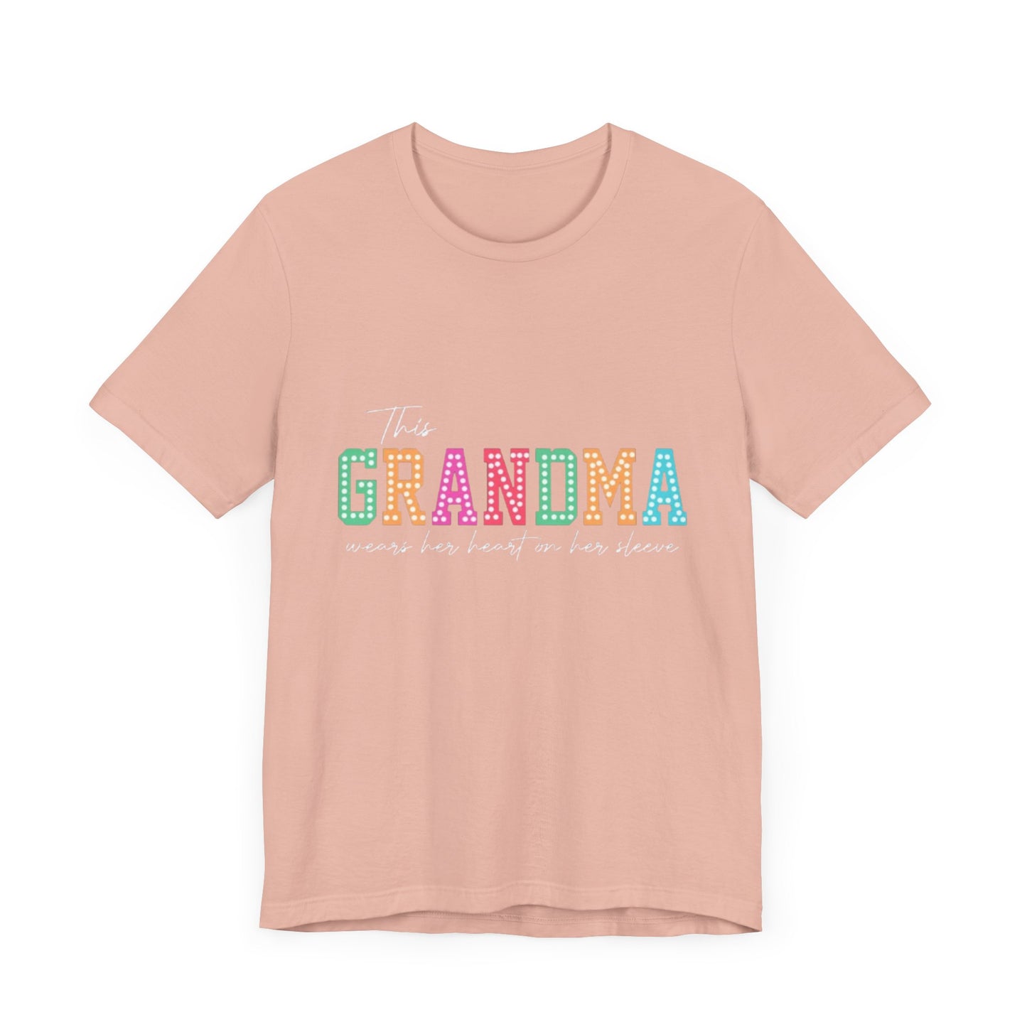 This Grandma Wears Her Heart On Her Sleeves T-Shirt
