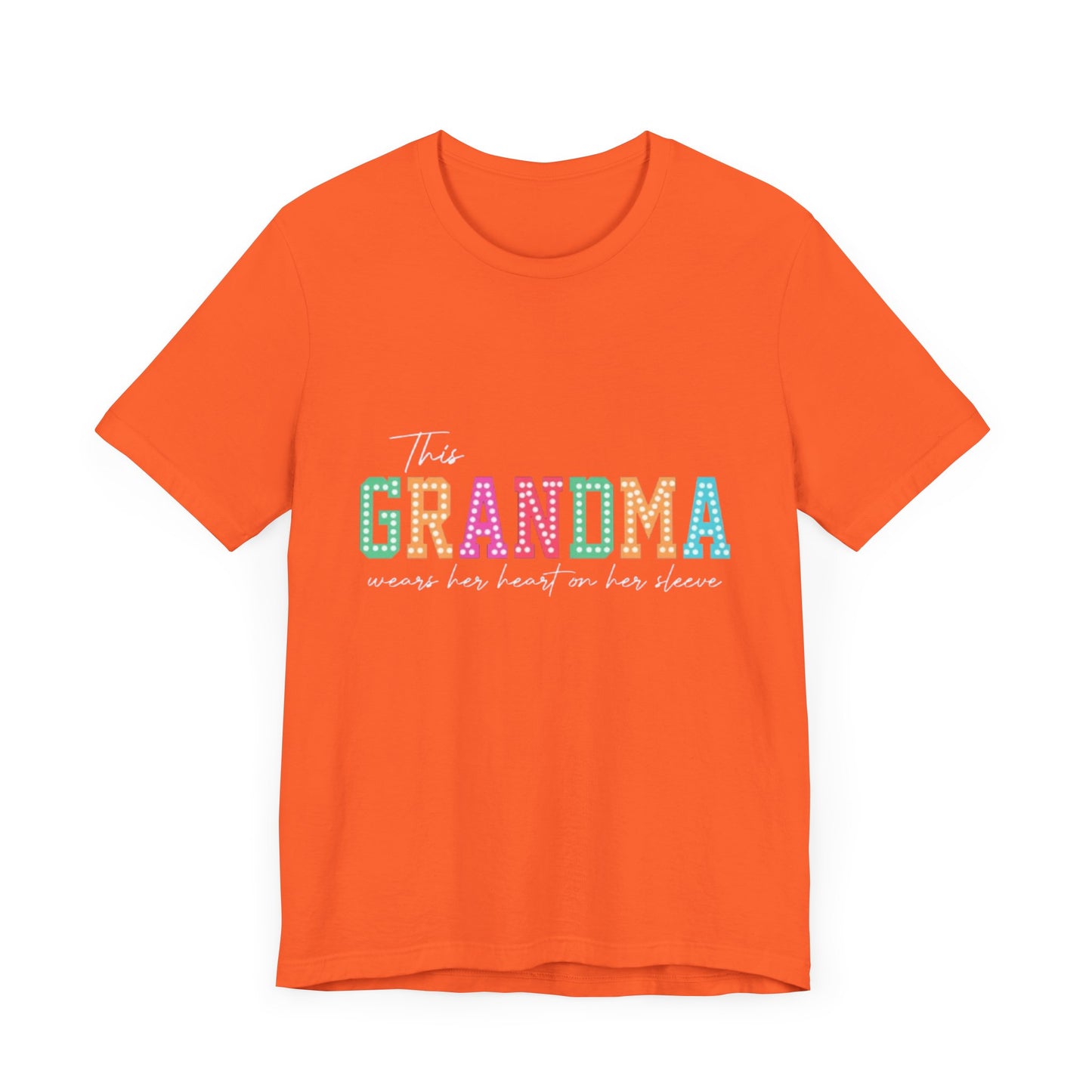 This Grandma Wears Her Heart On Her Sleeves T-Shirt