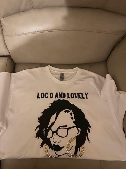 Loc'd & Lovely Shirt