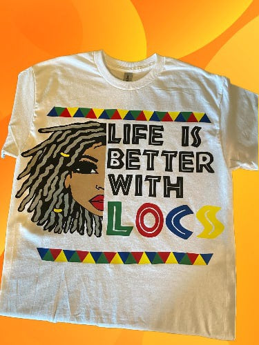 Life is better with locs