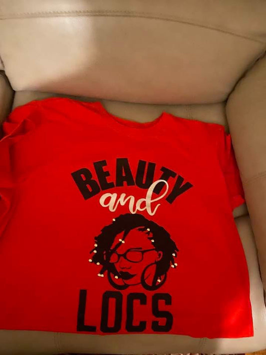 Beauty,Brains & Locs Shirt