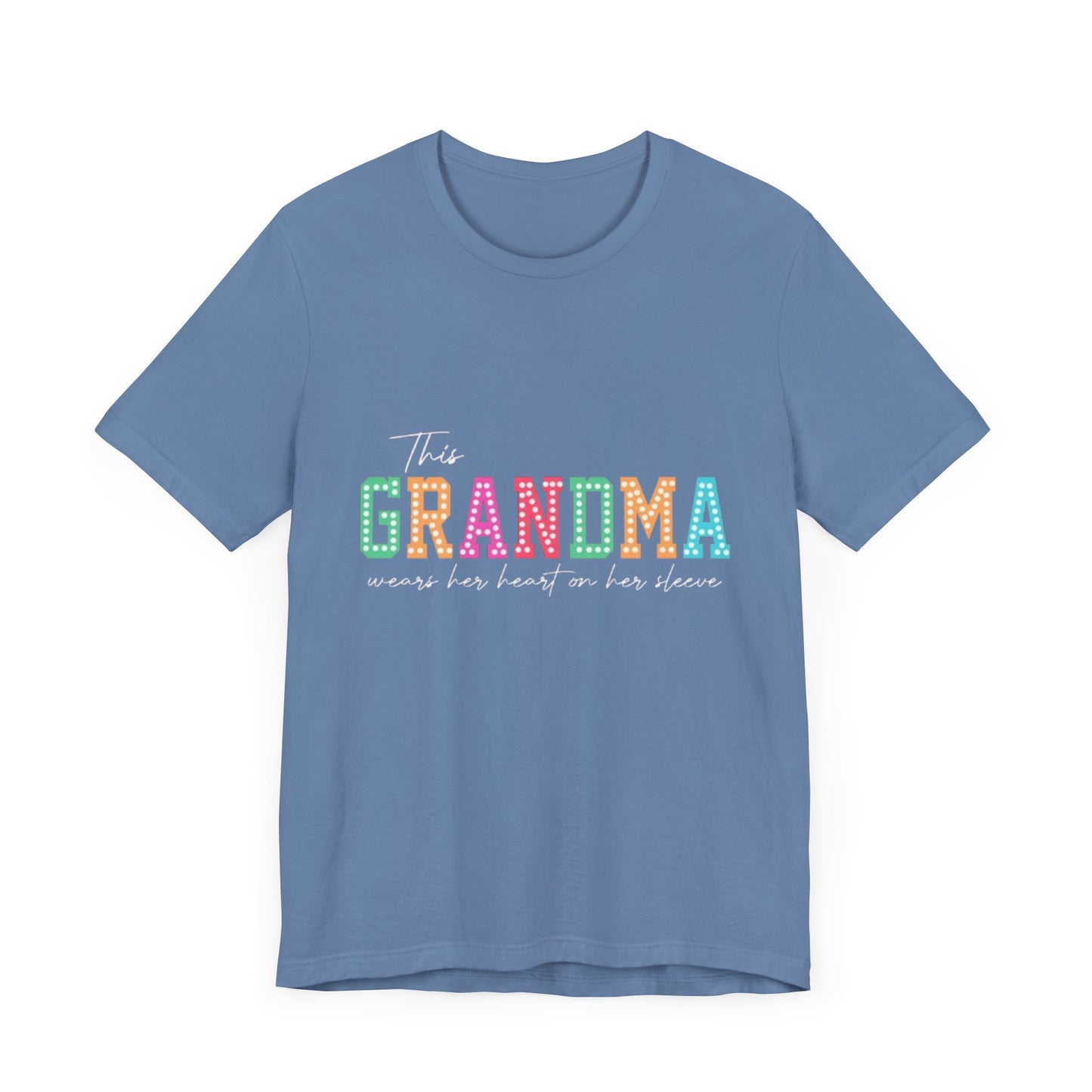 This Grandma Wears Her Heart On Her Sleeves T-Shirt